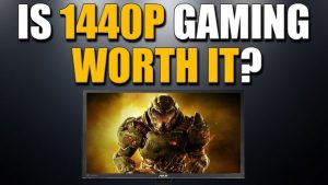 Gaming 1080p Vs 1440p - The Difference For Better Gameplay!